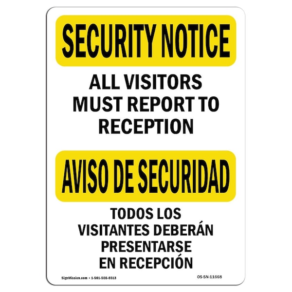 Sign, 3.5" H, 5" W, Visitors Must Report Bilingual, Landscape, SN-D-35-L-11668-10PK